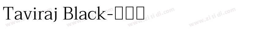 Taviraj Black字体转换